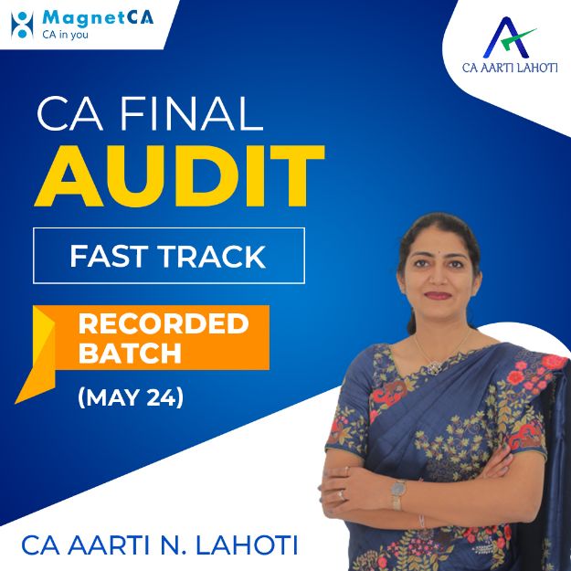 Picture of CA FINAL AUDIT - FULL SYLLABUS - FAST TRACK - RECORDED BATCH (May 24)-1st Edition