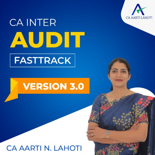 Picture of CA Inter Audit - Fasttrack - Version 3.0- By CA Aarti Lahoti