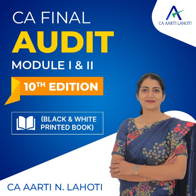 Picture of Book CA Final Audit - Module I & II - 10 th Edition (Black & White Printed Book) By CA Aarti N Lahoti